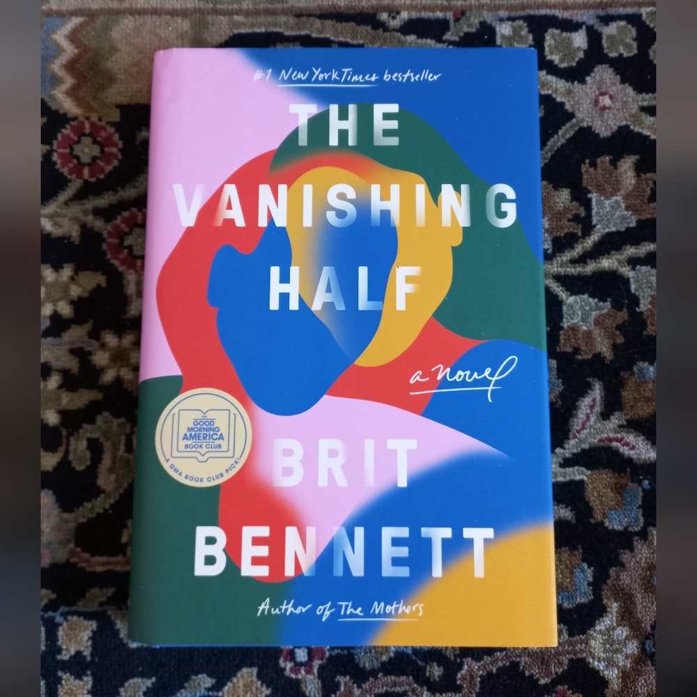 The Vanishing Half by Brit Bennett